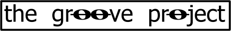 the groove project